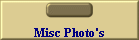 Misc Photo's