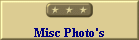 Misc Photo's