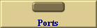 Ports